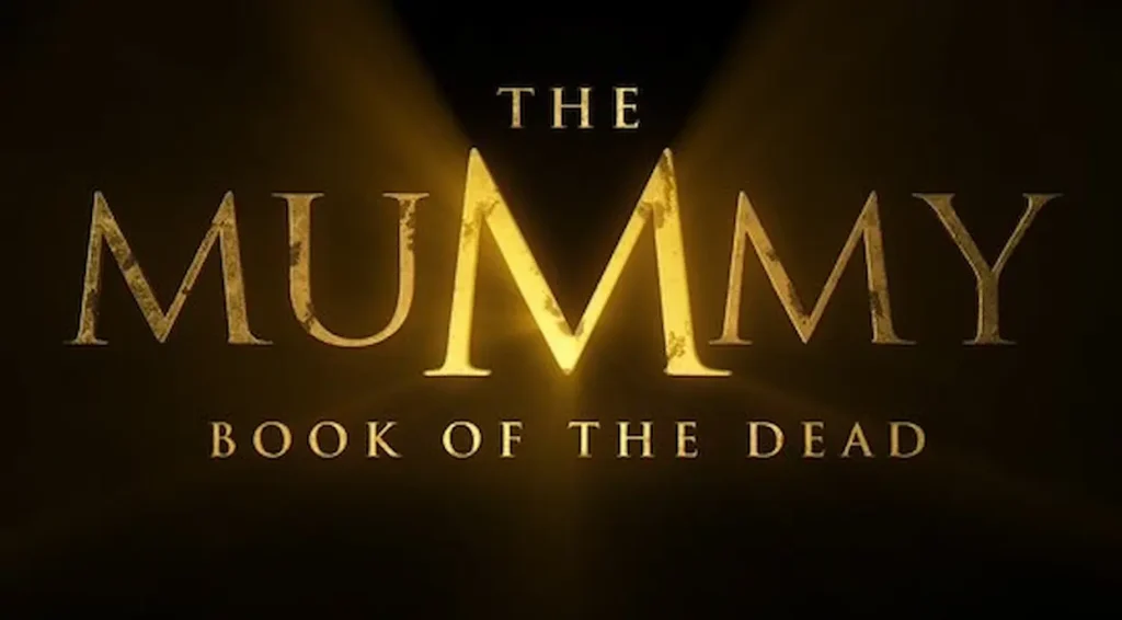The Mummy: Book of the Dead, an upcoming sequel in The Mummy franchise starring Brendan Fraser and Rachel Weisz